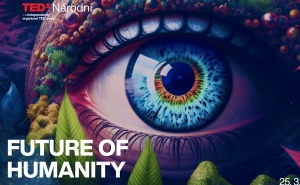 Конференция TEDxNárodní – Future of Humanity
